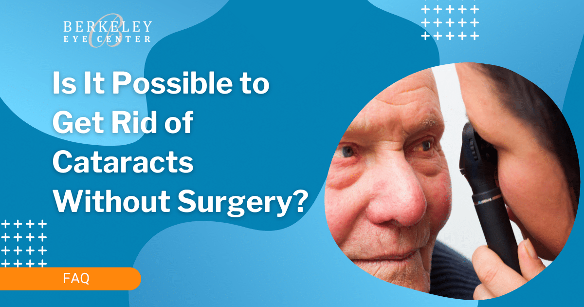 ELIMINATE CATARACTS WITHOUT SURGERY